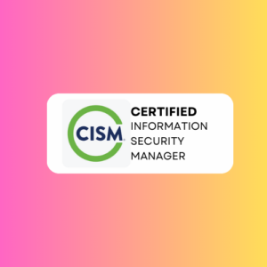 CISM Certification Training